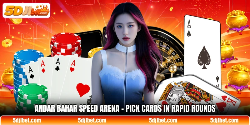 andar bahar speed arena pick cards in rapid rounds