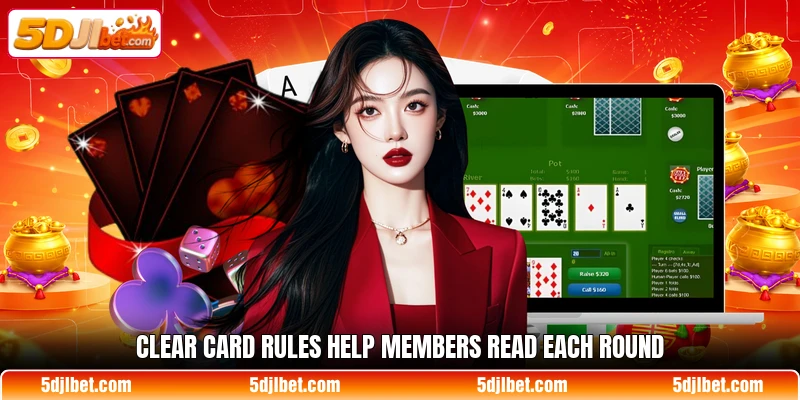 Clear card rules help members read each round