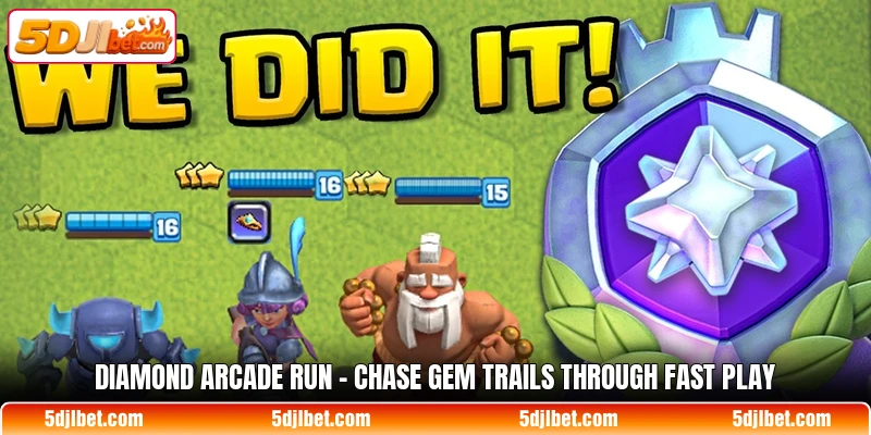 diamond arcade run chase gem trails through fast play
