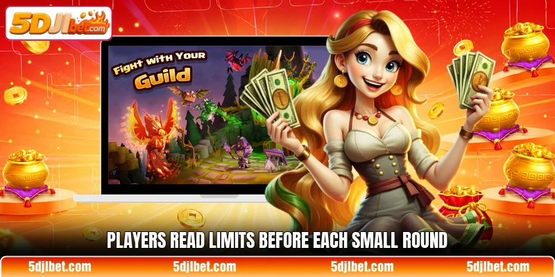 Players read limits before each small round