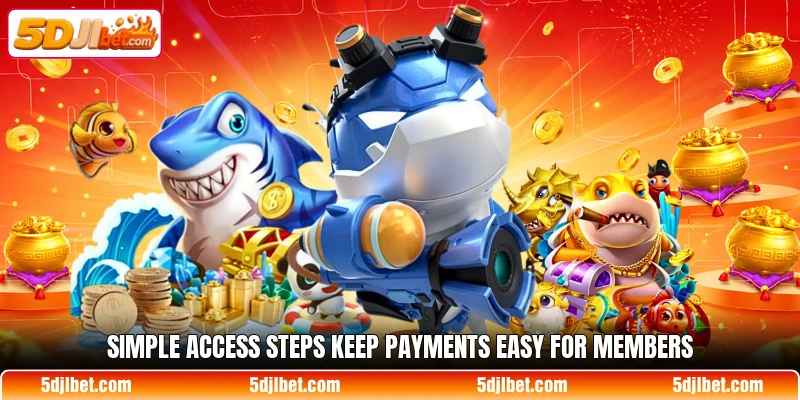 Simple access steps keep payments easy for members